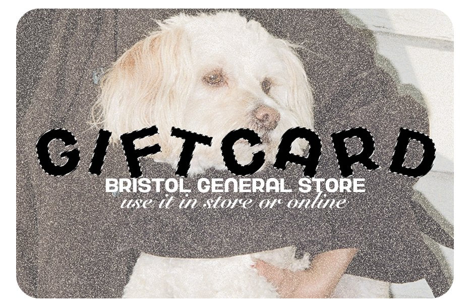 Gift Card Gift Cards BRISTOL GENERAL 